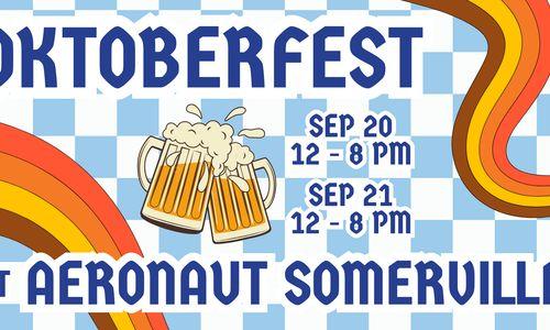 AERONAUT Oktoberfest Somerville 2025 thumbnail