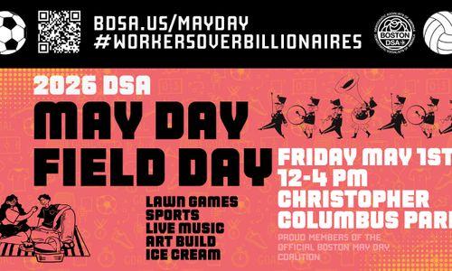 Boston DSA's May Day Field Day thumbnail